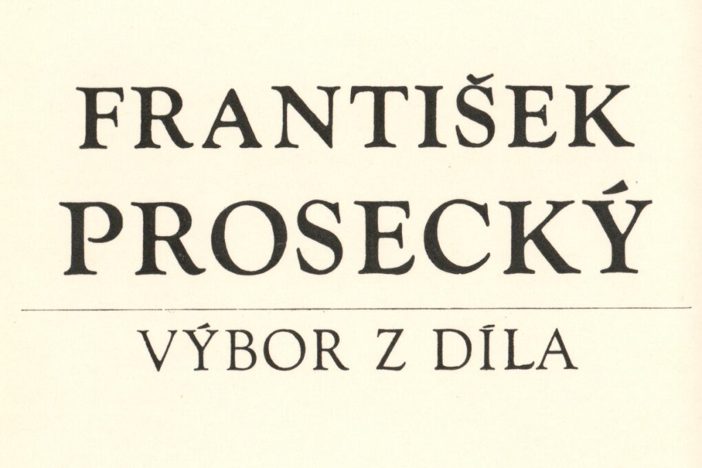 František Prosecký, výběr z&nbsp;díla